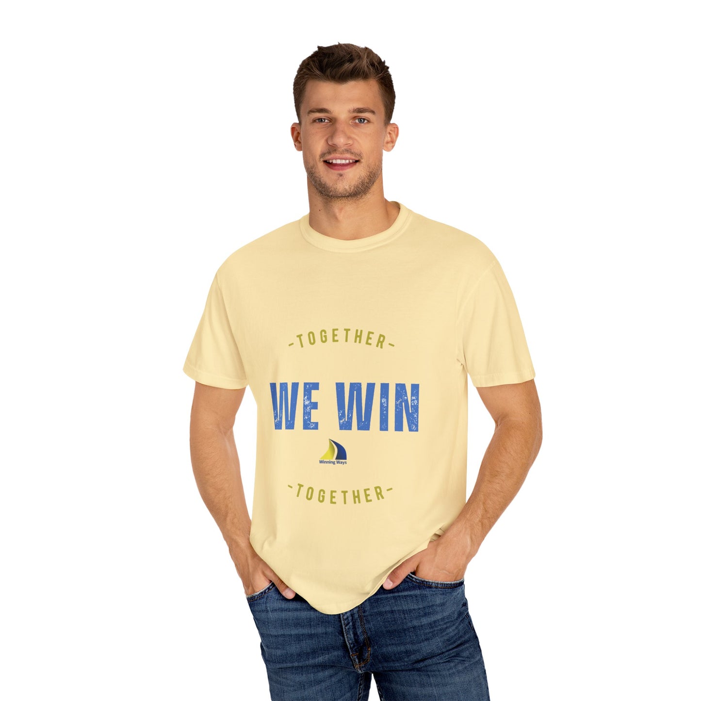 Together We Win Garment-Dyed Unisex T-Shirt, Casual Tee, Gift for Team Spirit, Sports Events, Motivational Apparel, Positive Vibes